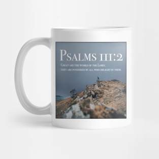 Psalms 111:2 Mug